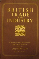 Portada de libro British Trade and Industry. A Survey of Past Achievement and Future...