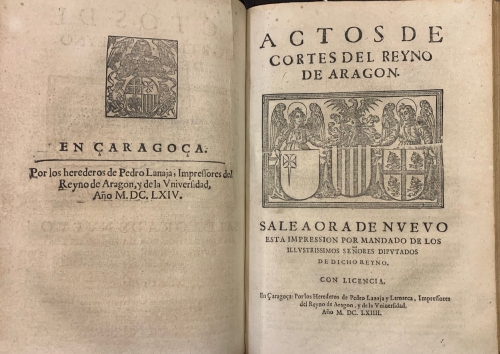 Portada de Fueros y Actos de Corte del Reyno de Arag�n. Fueros y Observancias del Reyno de Arag�n