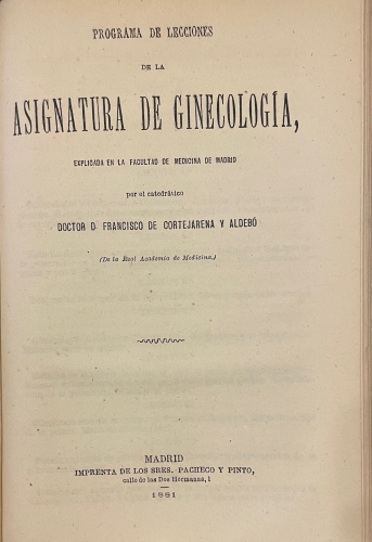 Portada de Cl�nica m�dica a cargo del Excmo. Se�or Don Juan Drumen. Memorias de los cursos 1870 a 1876. Manual de Partos - Francisco de Cortejarena y Aldevo