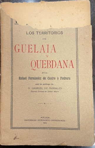 Portada de El Rif. Los Territorios De Guelaia y Quebdana - Rafael Fern�ndez De Castro y Pedrera