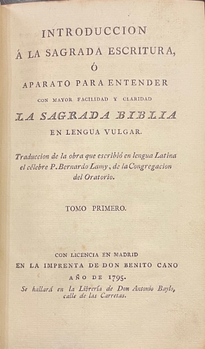 Portada de Introducci�n a La Sagrada Escritura � Aparato Para Entender Con Mayor Facilidad y Claridad La Sagrada Biblia En Lengua Vulgar - Bernardo Lamy