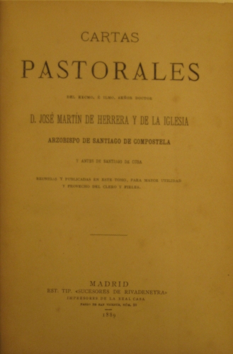 Portada de Cartas Pastorales del Arzobispo de Santiago de Compostela - Jos� Mart�n De Herrera y De La Iglesia