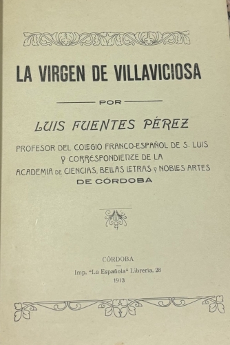 Portada de La Virgen De Villaviciosa - Luis Fuentes P�rez