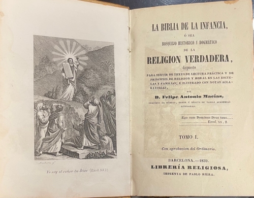 Portada de La Biblia De La Infancia, � Sea Bosquejo Hist�rico y Dogm�tico De la religi�n Verdadera - Felipe Antonio Mac�as