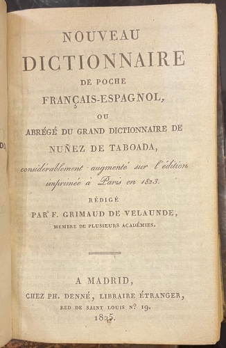 Portada de Nuevo Diccionario Port�til Espa�ol-franc�s � Compendio Del Diccionario Grande. Nouveau Dictionnaire de Poche Fra�ais-Espagnol ou Abr�g� du Grand Dictionnaire - Nu�ez De Taboada