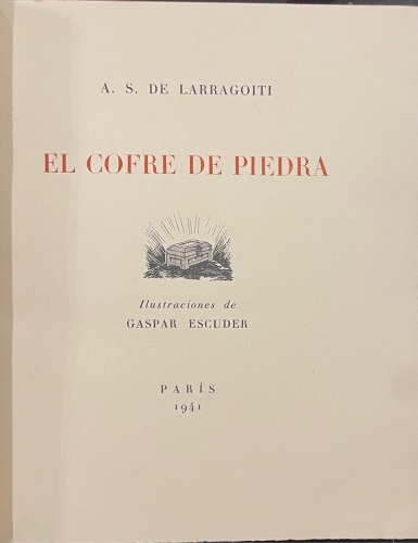 Portada de El Cofre De Piedra - A. S. De Larragoiti