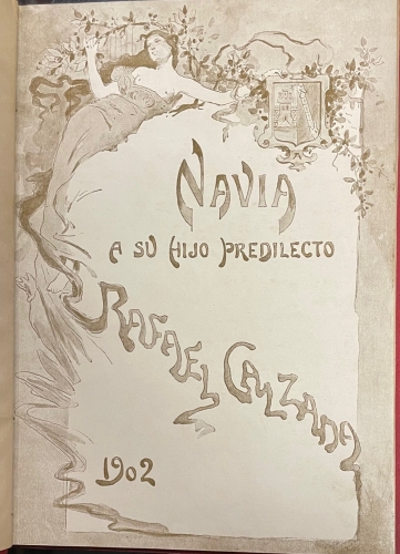 Portada de Navia � su hijo predilecto Rafael Calzada a�o 1902