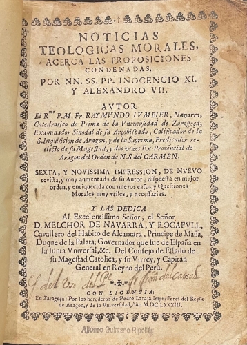 Portada de Noticias Teol�gicas Morales acerca de las proposiciones condenadas por NN.SS.PP. Inocencio XI y Alexandro VII - Raymundo Lumbier
