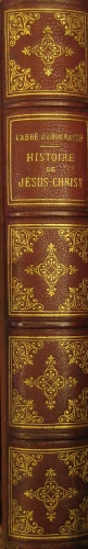 Portada de Histoire de J�sus- Christ D' Apr�s les �vangiles et la Tradition - M. L�Abbe J. -J Bourasse