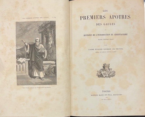 Portada de Les Premiers Apotres des Gaules Ou Histoire De L'Introduction Du Christianisme Dans Notre Pays - L'abbe Etienne Georges (De Troyes)