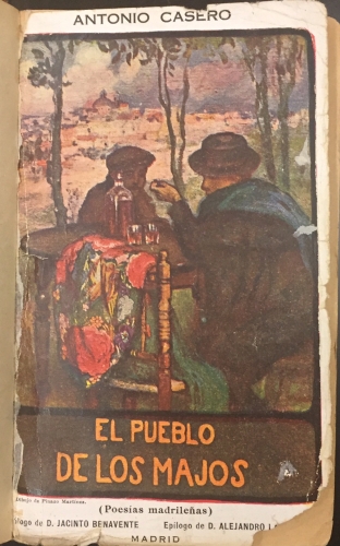 Portada de El Pueblo de los Majos. Poes�as Madrile�as - Antonio Casero
