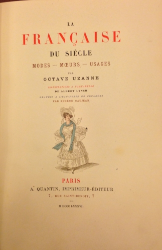 Portada de La Fran�aise du Si�cle. Modes, Moeurs, Usages. - Octave Uzanne