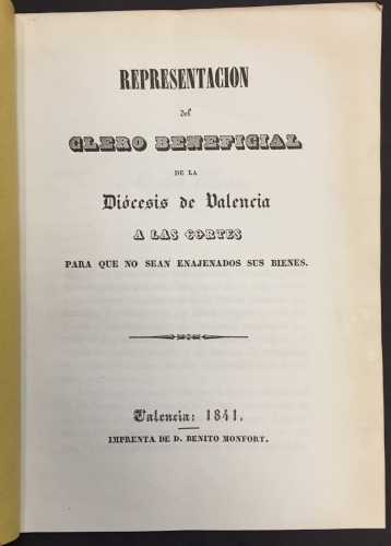 Portada de Representaci�n del Clero Beneficial de la Di�cesis de Valencia a las Cortes para que no sean enajenados sus bienes