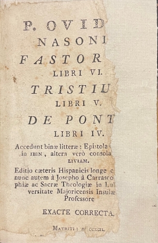 Portada de Fastorum, Libri VI. Tristiu Libri V. De Ponto, Libri IV - Ovidio Nason