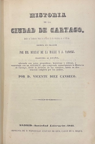 Portada de Historia de la Ciudad de Cartago, desde su fundaci�n hasta la invasi�n de los v�ndalos en el �frica - MM. Dureau de La Malle y J. Yanoski
