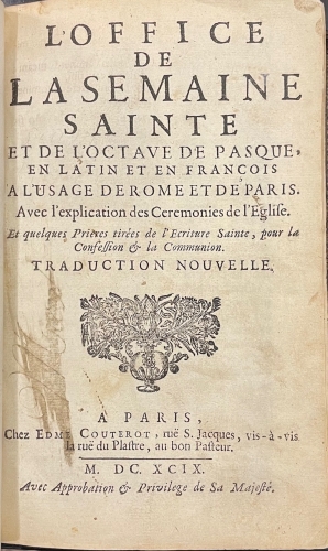 Portada de L' Office de La Semaine Sainte et de L'Octave de Pasque, en latin et en fran�ois a l'usage de Rome et de Paris