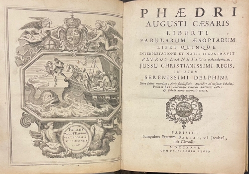 Portada de Phaedri Augusti Caesaris Liberti Fabularum Aesopiarum Libri Quinque / interpretatione et notis illustravit Petrus Danetius Academicus. Jussu Christianissimi Regis in usum Serenissimi Delphini - Fedro
