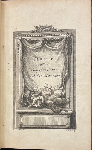 Portada de J�r�mie Po�me en quatre chants, avec sa priere, et sa lettre aux captifs, prets a partir pour Babylone. L'Incr�dulit� Ode d�di�e a Monseigneur Le Comte de Provence - Desmarais