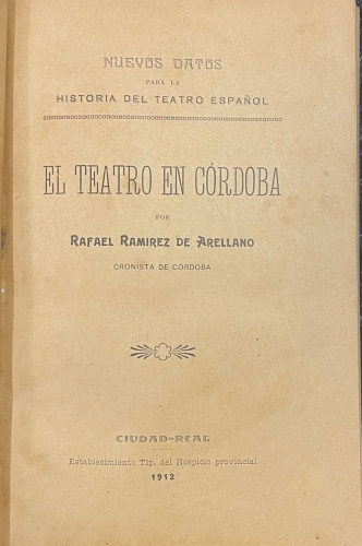 Portada de El Teatro en C�rdoba - Rafael Ramirez de Arellano