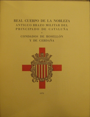 Portada de Real Cuerpo de la Nobleza antiguo brazo militar del Principado de Catalu�a y Condados de Rosellon y Cerde�a