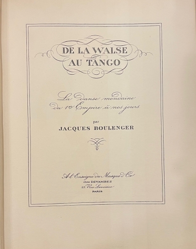 Portada de De la Walse au Tango. La danse mondaine du 1 er Empire a nous jours - Jacques Boulenger