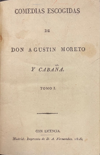 Portada de Comedias Escogidas - Agust�n Moreto y Caba�a