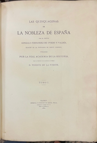 Portada de Las Quinquagenas de La Nobleza de Espa�a.  - Gonzalo Fern�ndez de Oviedo y Vald�s