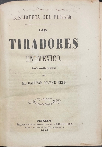 Portada de Los Tiradores en M�xico.  - Mayne Reid