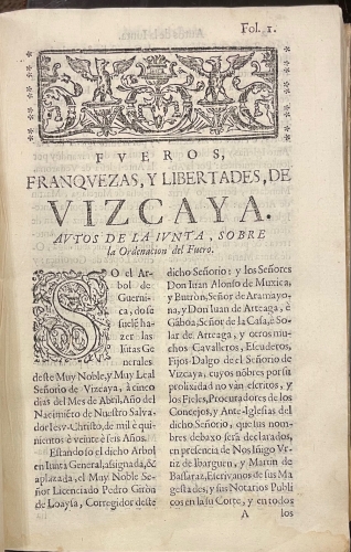 Portada de Fueros, Franquezas, Libertades, buenos usos y costumbres del muy Noble y muy Leal Se�or�o de Vizcaya