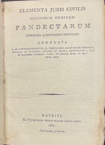 Portada de Elementa Juris Civilis Secundum Ordinem Pandectarum Commoda Auditoribus Methodo - Johann Gottlieb Heinecke