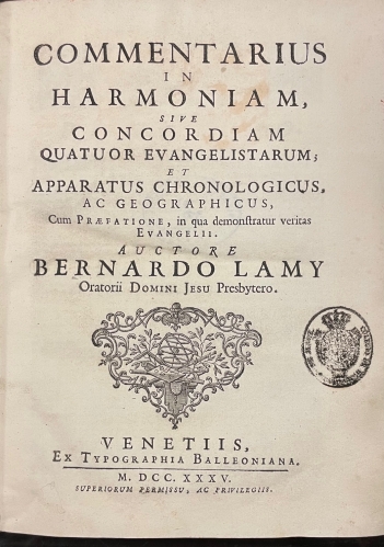 Portada de Commentarius in Harmoniam sive Concordiam quatuor Evangelistarum, et Apparatus Chronologicus ac Geographicus - Bernardo Lamy