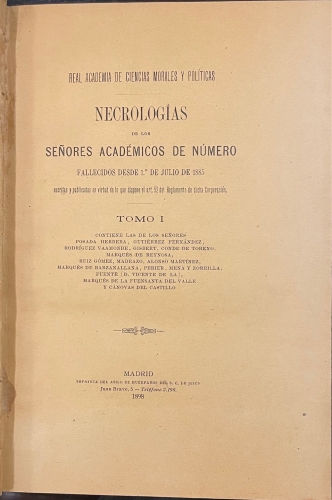 Portada de Real Academia de Ciencias Morales y Pol�ticas. Necrolog�as de los Se�ores Acad�micos de N�mero fallecidos desde 1� de Julio 1885. Tomo I - Real Academia de Ciencias Morales y Pol�ticas