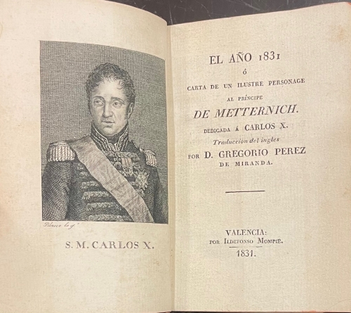 Portada de El A�o 1831 � Carta de un ILustre Personage al Pr�ncipe de Metternich dedicada � Carlos X