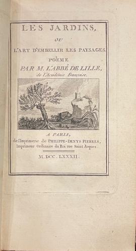Portada de Les Jardins ou L'Art D' Embellir les Paysages. Po�me - L' Abb� de Lille