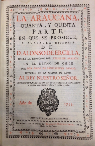 Portada de La Araucana. Primera, Segunda y Tercera Parte. Quarta y Quinta Parte - Don Alonso de Ercilla, y Zu�iga