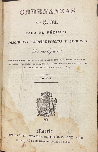 Portada de Ordenanzas de S.M. para el R�gimen, Disciplina, Subordinaci�n y Servicio de sus Ej�rcitos