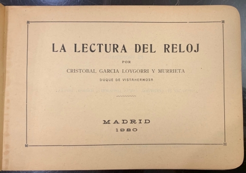 Portada de La Lectura del Reloj - Cristobal Garc�a Loygorri y Murrieta