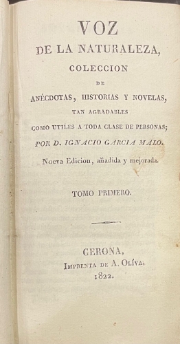 Portada de Voz de la Naturaleza. Colecci�n de an�cdotas, historias y novelas, tan agradables como utiles a toda clase de personas - Ignacio Garcia Malo