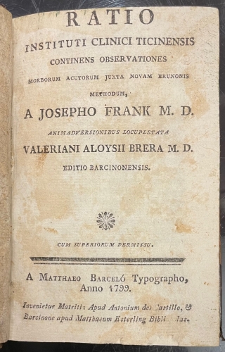 Portada de Ratio Instituti Clinici Ticinensis continens observationes morborum acutorum juxta novam brunosis methodum.  - Joseph Frank
