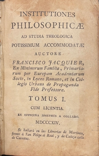 Portada de Institutiones Philosophicae ad Studia Theologica Potissimum Accommodatae - Francisco Jacquier