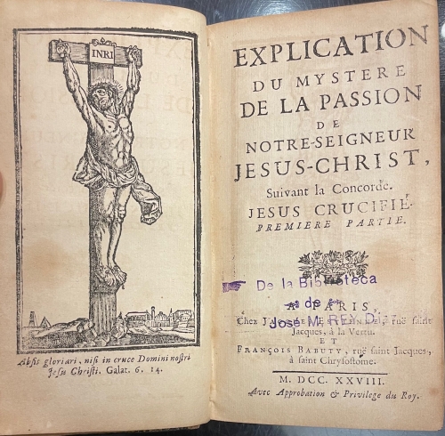 Portada de Explication du Mystere de La Passion de Notre-Seigneur Jesus-Christ, suivant la Concorde Jesus Crucifi�