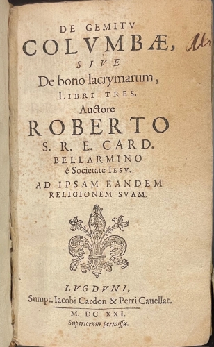 Portada de De Gemitu Columbae sive De Bono Lacrymarum - Roberto Bellarmino