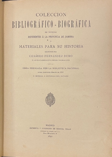 Portada de Colecci�n bibliogr�fico-Biogr�fica de Noticias referentes � la Provincia de Zamora � Materiales para su Historia - Ces�reo Fern�ndez Duro