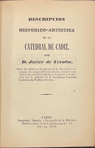 Portada de Descripci�n Hist�rico-Art�stica de la Catedral de C�diz - Javier de Urrutia