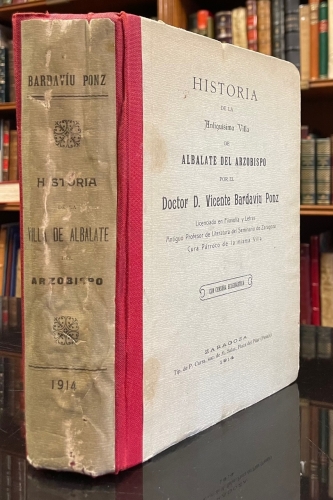 Portada de Historia de la Antiqu�sima Villa de Albalate del Arzobispo - Vicente Bardav�u Ponz
