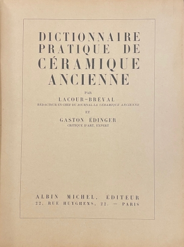 Portada de Dictionnaire Pratique de C�ramique Ancienne - Lacour-Br�val et Gascon �dinger