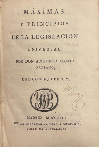 Portada de M�ximas y Principios de la Legislaci�n Universal - Antonio Alcal� Galiano