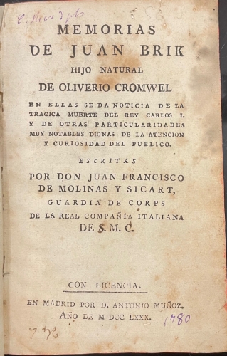 Portada de Memorias de Juan Brik, hijo natural de Oliverio Cromwell. En ellas se da noticia de la tragica muerte del Rey Carlos I - Juan Francisco de Molinas y Sicart