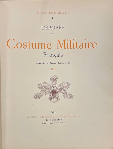 Portada de L' �pop�e du Costume Militaire Fran�ais - Henri Bouchot