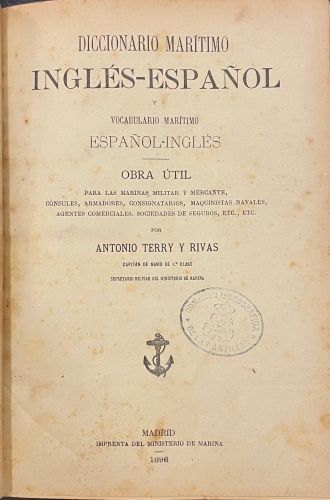 Portada de Diccionario Mar�timo Ingl�s-Espa�ol y Vocabulario Mar�timo Espa�ol-Ingl�s - Antonio Terry y Rivas